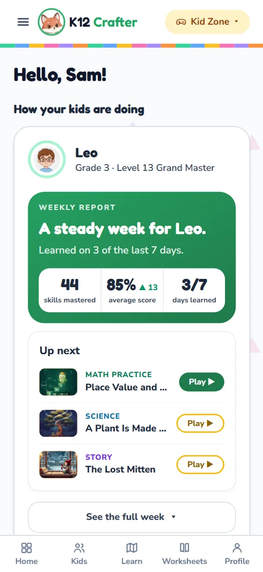 The parent weekly report with skills mastered, average score, days learned and what to do next